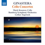 Alberto Ginastera: Cello Concerto No. 1 & 2
